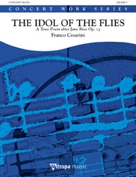 Franco Cesarini, The Idol of the Flies Concert Band/Harmonie Partitur + Stimmen