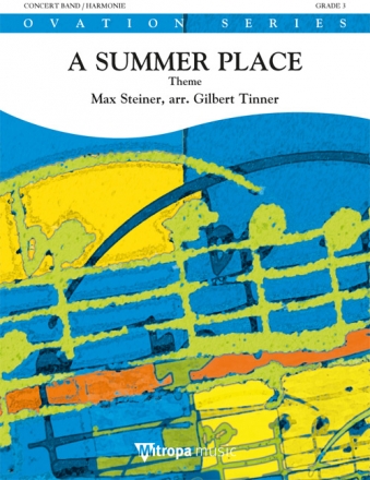 Max Steiner, A Summer Place Concert Band/Harmonie Partitur + Stimmen