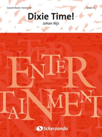 Johan Nijs, Dixie Time! Concert Band/Harmonie Partitur + Stimmen