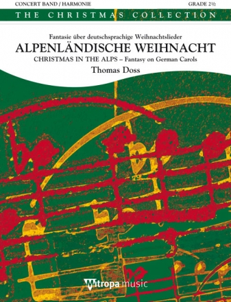 Traditional, Alpenlndische Weihnacht - Christmas in the Alps Concert Band/Harmonie Partitur + Stimmen