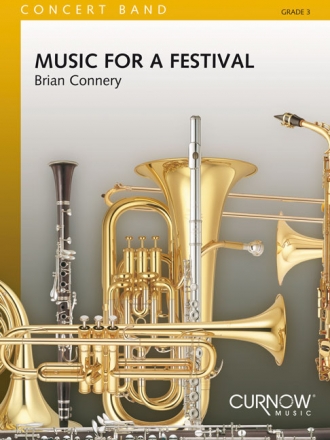 Brian Connery, Music for a Festival Concert Band/Harmonie Partitur