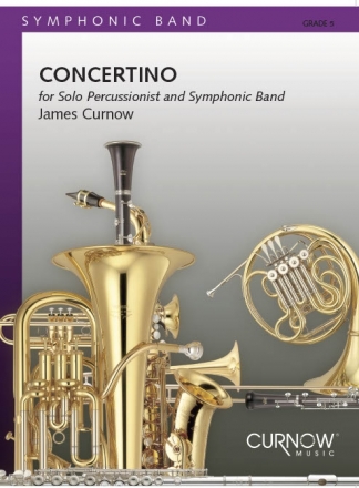 James Curnow, Concertino Percussion and Concert Band/Harmonie Partitur + Stimmen