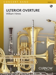 William Himes, Ulterior Overture Concert Band/Harmonie Partitur + Stimmen