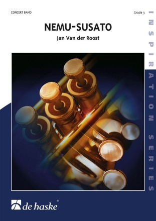 Jan Van der Roost Nemu-Susato Concert Band/Harmonie Partitur