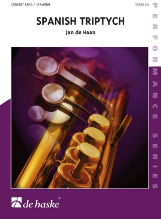 Jan de Haan Spanish Triptych Concert Band/Harmonie Partitur + Stimmen