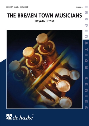 Hayato Hirose The Bremen Town Musicians Concert Band/Harmonie Partitur + Stimmen