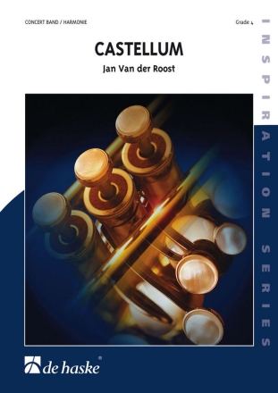 Jan Van der Roost Castellum Concert Band/Harmonie Partitur + Stimmen