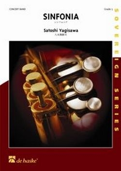 Satoshi Yagisawa Sinfonia Concert Band/Harmonie Partitur