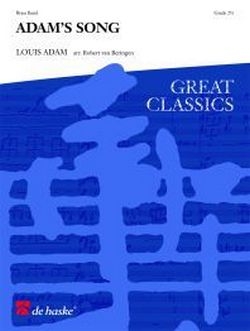 Louis Adam Adam's Song Concert Band/Harmonie Partitur + Stimmen