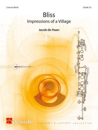 Jacob de Haan Bliss Concert Band/Harmonie Partitur