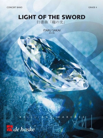 Itaru Sakai Light of the Sword Concert Band/Harmonie Partitur