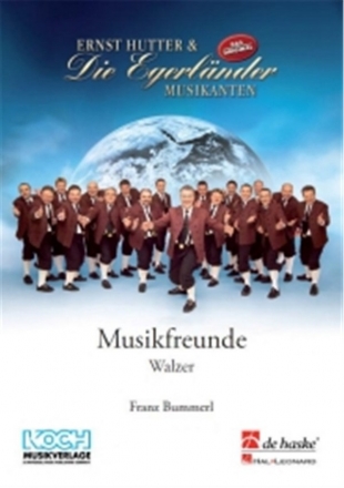 Franz Bummerl Musikfreunde Concert Band/Harmonie Partitur + Stimmen