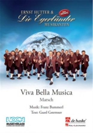 Franz Bummerl Viva Bella Musica Concert Band/Harmonie Partitur + Stimmen