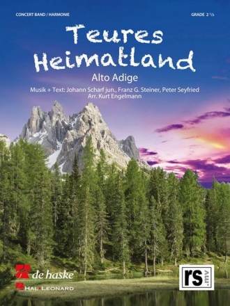 Johann Scharf Jr._Franz G. Steiner_Peter Seyfried Teures Heimatland Concert Band/Harmonie Partitur