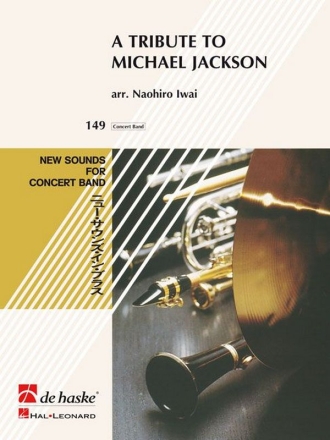 A Tribute to Michael Jackson for concert band/harmonie score and parts