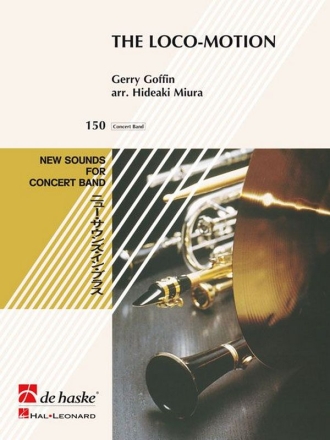 Gerry Goffin_Carole King The Loco-motion Concert Band/Harmonie Partitur + Stimmen