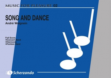 Andr Waignein, Song and Dance Concert Band/Harmonie/Fanfare Partitur