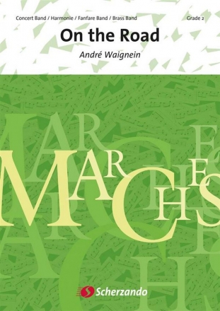 Andr Waignein, On the Road Concert Band/Harmonie/Fanfare/Brass Band Partitur