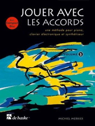 Michiel Merkies Jouer avec les accords, volume 2 Piano or Keyboard Buch + CD