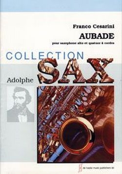 Aubade pour saxophone alto et quatuor  cordes partition et parties