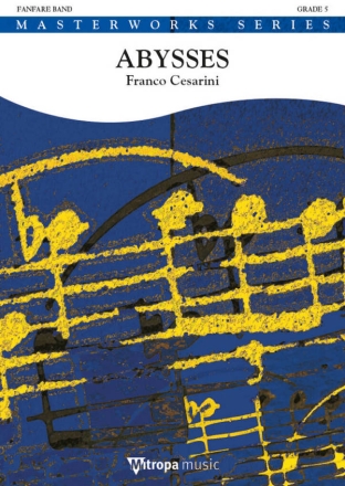 Franco Cesarini, Abysses Fanfare Partitur + Stimmen + CD