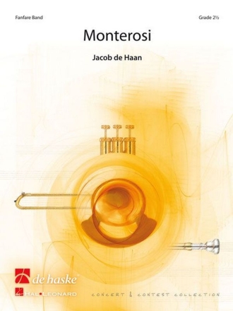 Jacob de Haan Monterosi Fanfare Partitur + Stimmen