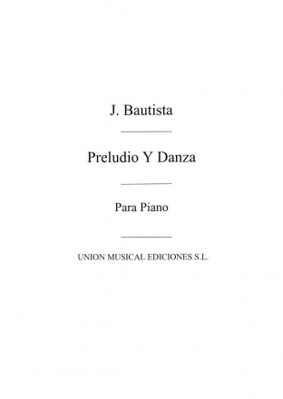 Preludio Y Danza For Piano Klavier Buch