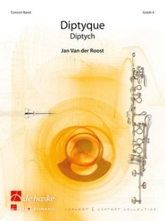 Jan Van der Roost Diptyque Concert Band/Harmonie Partitur + Stimmen