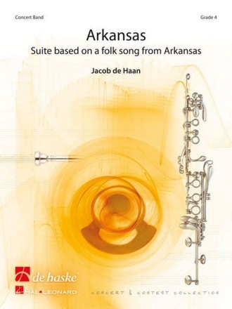 Jacob de Haan Arkansas Concert Band/Harmonie Partitur