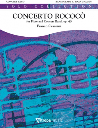 Franco Cesarini, Concerto Rococ Concert Band/Harmonie and Flute Partitur + Stimmen