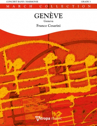 Franco Cesarini, Genve Concert Band/Harmonie Partitur