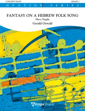 Gerald Oswald, Fantasy on a Hebrew Folk Song Concert Band/Harmonie Partitur