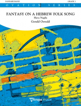 Gerald Oswald, Fantasy on a Hebrew Folk Song Fanfare Partitur + Stimmen