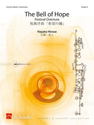 Hayato Hirose The Bell of Hope Concert Band/Harmonie Partitur + Stimmen