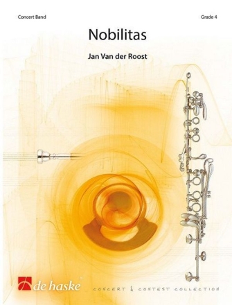 Jan Van der Roost Nobilitas Concert Band/Harmonie Partitur