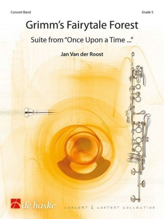 Jan Van der Roost Grimm's Fairytale Forest Concert Band/Harmonie Partitur