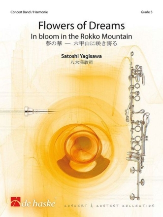 Satoshi Yagisawa Flowers of Dreams Concert Band/Harmonie Partitur