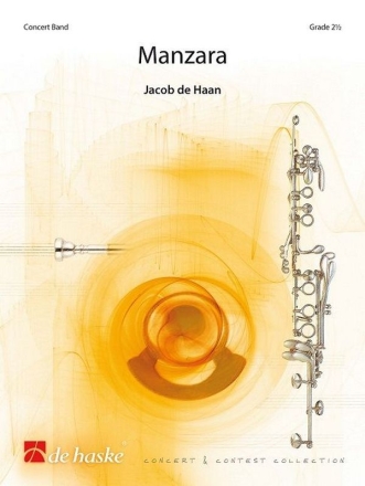 Jacob de Haan Manzara Concert Band/Harmonie Partitur + Stimmen