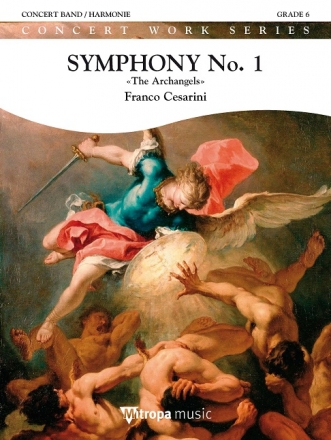 Franco Cesarini, Symphony No. 1 - The Archangels Concert Band/Harmonie Partitur