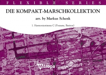 Die Kompakt-Marschkollektion Blasorchester Stimme