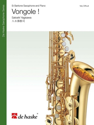 Satoshi Yagisawa Vongole ! Baritone Saxophone and Piano Buch + Einzelstimme