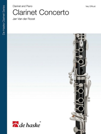 Jan Van der Roost Clarinet Concerto Klarinette und Klavier Buch + Einzelstimme