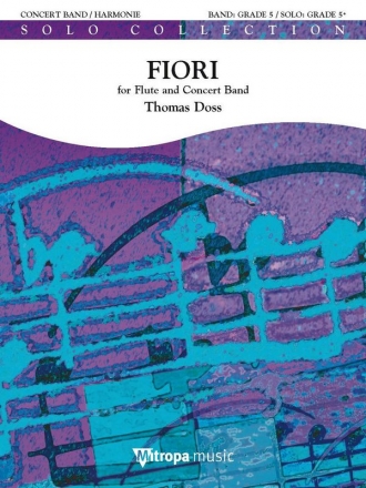 Thomas Doss, Fiori Concert Band/Harmonie and Flute Partitur