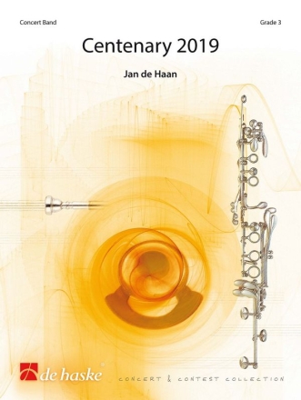 Jan de Haan Centenary 2019 Concert Band/Harmonie Partitur