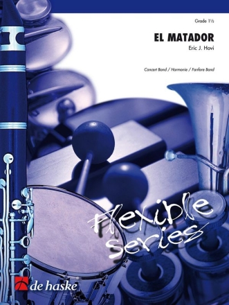 Eric J. Hovi El Matador 4-Part Flexible Band and Opt. Piano Partitur + Stimmen