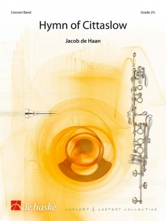 Jacob de Haan, Hymn of Cittaslow Concert Band/Harmonie Set