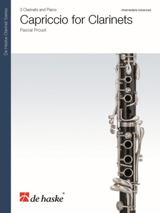 Pascal Proust Capriccio for Clarinets 3 Klarinetten und Klavier Partitur + Stimmen