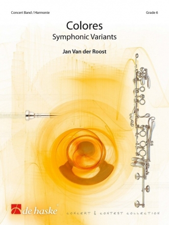 Jan Van der Roost, Colores Concert Band/Harmonie Partitur + Stimmen