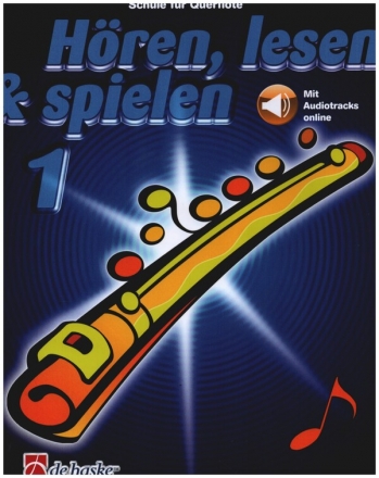 Hren lesen und spielen Band 1 (+Online Audio) Schule fr Querflte