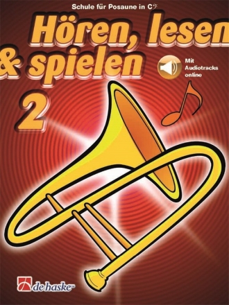 Hren lesen und spielen Band 2 (+Online Audio) Schule fr C-Posaune im Bassschlssel